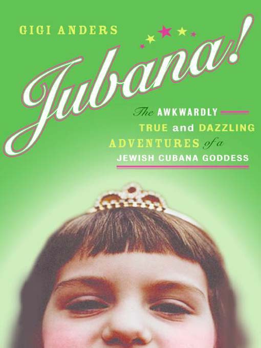 Title details for Jubana! by Gigi Anders - Available